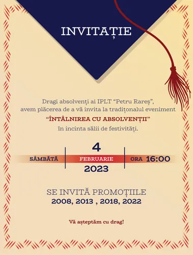 Administrația IPLT "Petru Rareş" invită cu drag absolvenții promoțiilor: